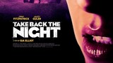 TAKE BACK THE NIGHT Official Trailer (2022) Horror