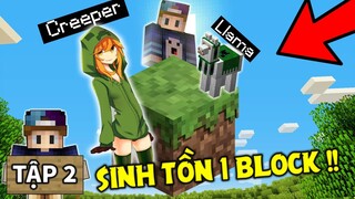 THỬ THÁCH SINH TỒN TRÊN 1 BLOCK | Tập 2 | Mình Nuôi Creeper Và Nhận Được Lạc Đà Creeper !!