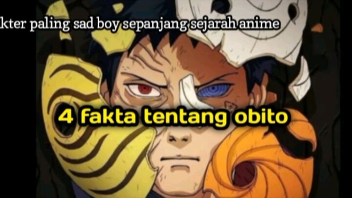 4 FAKTA TENTANG OBITO KARAKTER SI PALING SAD BOY SEPANJANG SEJARAH NARUTO
