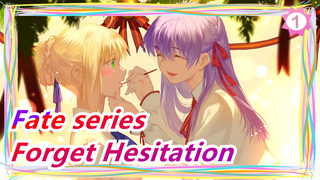 [Fate series] Forget Hesitation under the Light_1