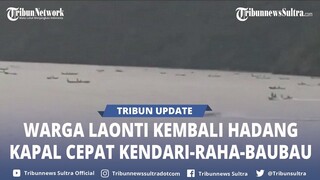 🔴 Lagi, Masyarakat Laonti Konawe Selatan Adang Kapal Cepat Kendari-Raha-Baubau Sulawesi Tenggara