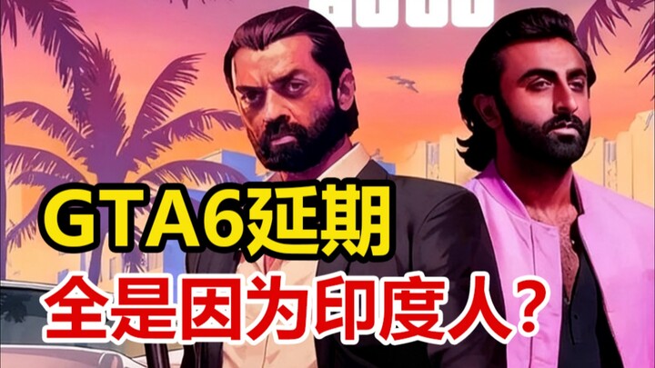 Is GTA 6’s Delay All Because of Indians? Expected All Along