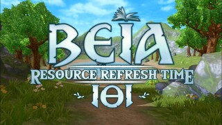 Beia 101: Resource Refresh Time | Utopia:Origin