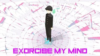 [Mob Psycho 100 AMV] Exorcise My Mind