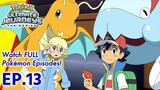 Pokémon Ultimate Journeys: The Series | EP13〚Full Episode〛