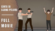 CINTA DI UJUNG PELURU (FULL MOVIE)