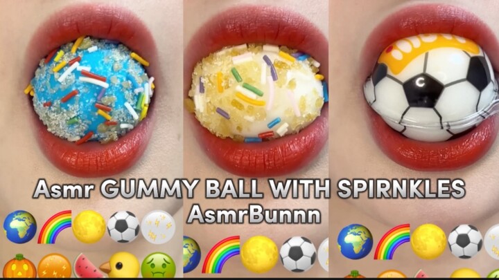 Asmr GUMMY BALL WITH SPRINKLES - AsmrBunnn