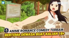 Lu JOMBLO Nonton Anime ROMANCE... Fix Nyiksa BATIN!!