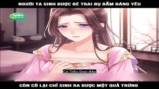 Review Truyện: Người ta sinh được bé trai bũ bẫm đáng yêu, còn cô lại chỉ sinh ra được một quả trứng