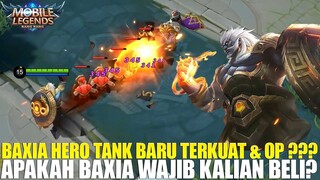 APAKAH BAXIA WAJIB DIBELI KARENA PUNYA HP TEBAL? YUK TONTON PENJELASAN HERO BARU INI SEBELUM BELI