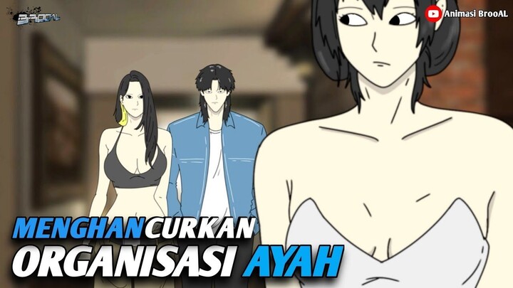 MENGHANCURKAN ORGANISASI AYAH PART1 - Drama Animasi Sekolah
