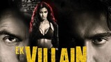 Ek Villain Returns (2022) Hindi Full movie
