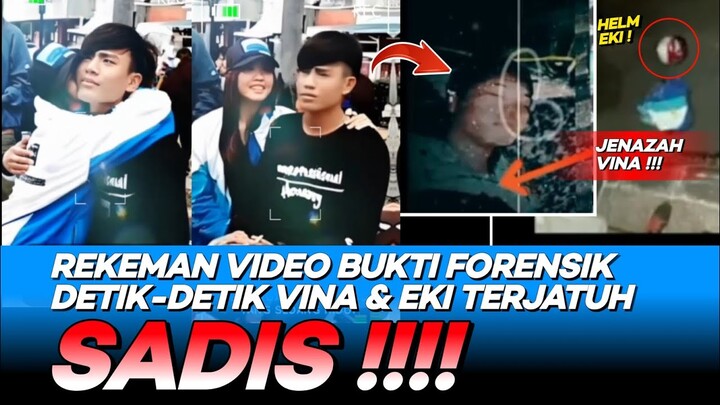 TERKUAK VIDEO VINA & IKI SEBELUM KEJADIAN‼️ BUKTI FORENSIK REKAMAN DETIK-DETIK EKI & VINA TERJATUH😱