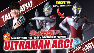 INI DIA FIRST LOOK ULTRAMAN ARC! TERNYATA BEGINI! ULTRAMAN TERBARU DI 2024 NIH! 🔴