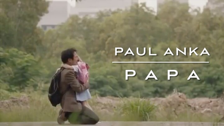 Papa : Song by Paul Anka