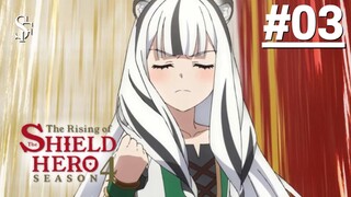 Tate no Yuusha no Nariagari S4 - Tập 03 (Vietsub)