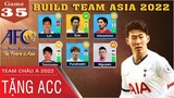 DLS 2022 | Build team Châu Á trong DLS 22 | Tặng luôn Acc