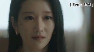 Eve EP6 : ความสุขที่ธรรมดา