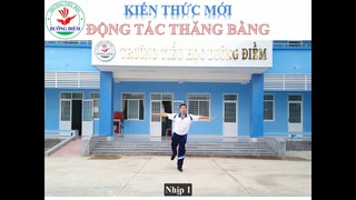 Động tác toàn thân và động tác thăng bằng, bài thể dục phát triển chung lớp 5