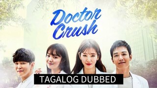 DOCTOR CRUSH 39 TAGALOG