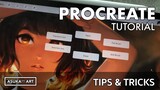 Procreate tutorial 09 - Tips & Tricks | 9 เคล็ดลับที่คนไม่ค่อยรู้..
