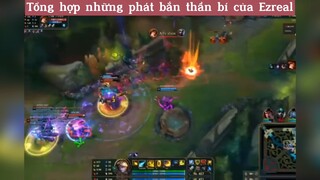 Tổng hợp những pha bắn thần bí của Ezreal p6