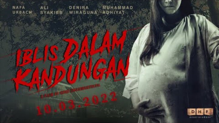 IBLIS DALAM KANDUNGAN(2022)