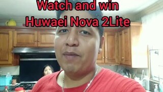 #Trending - Watch and win Huwaei Nova 2lite