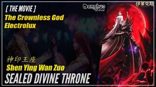 [Season Special] The Crownless God (Electrolux) | SEALED DIVINE THRONE