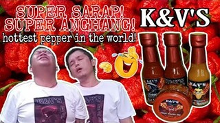 PINAKAMAANGHANG NA HOTSAUCE / CAROLINA REAPER HOT SAUCE TESTING / K&V'S PRODUCT