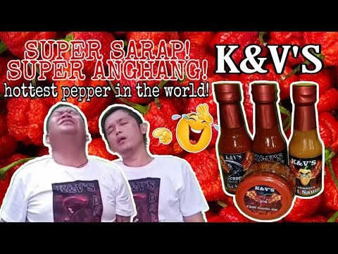 PINAKAMAANGHANG NA HOTSAUCE / CAROLINA REAPER HOT SAUCE TESTING / K&V'S PRODUCT