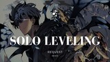 Solo leveling「AMV」- Request