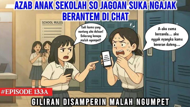 AZAB ANAK SEKOLAH SO JAGOAN SUKA NGAJAK BERANTEM DI CHAT  COCO MEONG EPISODE 133