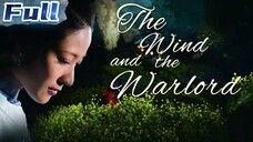 The Wind and the Warlord  💐 Romantic Movie 💐  (English subtitles)