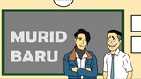 MURID BARU - Animasi Sekolah Unuy Design