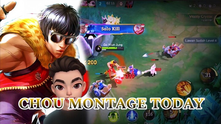 CHOU MONTAGE TODAY