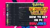 How to get Pokémon Scarlet and Violet on PC (XCI/NSP)