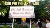 Tsunami Memorial Park, Koh Phi Phi - Part 20 | Best Places in Thailand | Where to go? What to do?