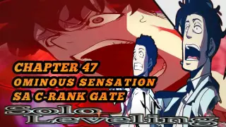 Solo Leveling Chapter 47 | Ominous Sensation sa C-rank Gate | Tagalog Anime Review