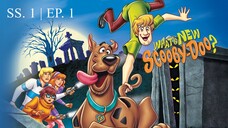 What's New, Scooby - Doo! (2002) | Season 1 | EP. 1 | พากย์ไทย