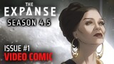 The Expanse Comic Issue 1 | Bridge the Gap Between Seasons 4 and 5 | Dramatized Recap