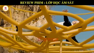 Tóm tắt phim :LỚP HỌC ÁM SÁT