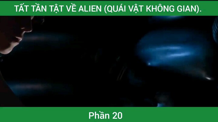 review phim Quái Vật Không Gian #20