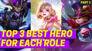 TOP 3 BEST HERO FOR EACH ROLE MOBILE LEGENDS AUGUST 2021 (BEST BUILDS & EMBLEMS INCLUDED) [PART 1]
