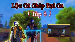 Phim Free Fire : Lộc Cá Chép Đại Ca ( Tập 8 ) - Lộc Cá Chép.