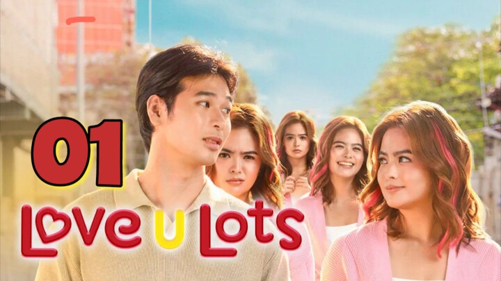 Love U Lots - Episode 1 EngSub