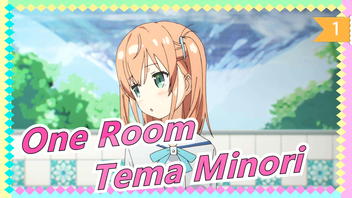 [One Room] Season 3, Tema Minori Nanahashi_1