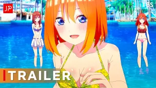 The Quintessential Quintuplets Movie - Official Trailer 3