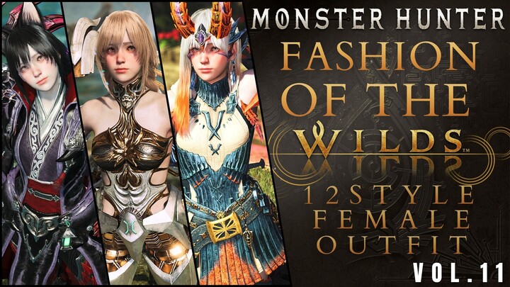 Monster Hunter Wilds | Fashion of the Wilds Vol.11 | 12 Style Female outfit