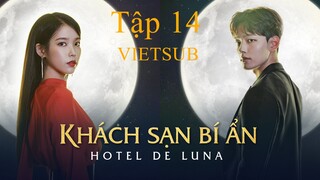 Khách Sạn Bí Ẩn (Hotel Del Luna) - Tập 14 | Vietsub